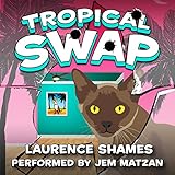 Tropical Swap: Key West Capers, Book 10 livre