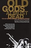 Old Gods Almost Dead: The 40-Year Odyssey of the Rolling Stones (English Edition) livre