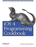 [(iOS 4 Programming Cookbook : Solutions & Examples for iPhone, iPad, and iPod Touch Apps)] [By (aut livre