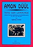 Amon Düül: Tanz der Lemminge livre