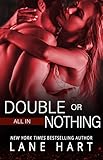 All In: Double or Nothing (Gambling With Love Book 1) (English Edition) livre