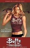 Buffy The Vampire Slayer, Staffel 8, Bd. 1: Die Rückkehr der Jägerin livre