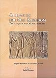 Artists in the Old Kingdom: Techniques and Achievements livre