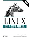 Linux in a Nutshell livre