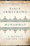 Muhammad: A Prophet for Our Time livre