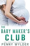 The Baby Maker's Club (English Edition) livre