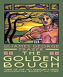 The Golden Bough (English Edition) livre