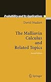 The Malliavin Calculus And Related Topics livre