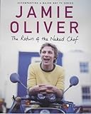 The Return of the Naked Chef by Jamie Oliver (2004-10-28) livre
