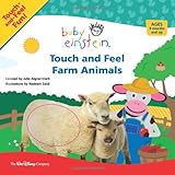 Baby Einstein Touch and Feel Farm Animals livre