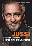 JUSSI: Die vielen Leben des Jussi Adler-Olsen, Biografie livre