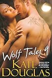 Wolf Tales IX (English Edition) livre