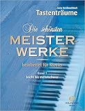 Die schönsten Meisterwerke Band 1 - Mehr als 100 bekannte Werke aus den Bereichen Klassik & Unterha livre