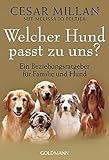 Welcher Hund passt zu uns?: Ein Beziehungsratgeber für Familie und Hund livre