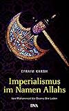 Imperialismus im Namen Allahs livre