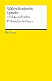 Sprache und Geschichte: Philosophische Essays (Reclams Universal-Bibliothek) livre