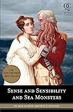 Sense and Sensibility and Sea Monsters livre