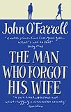 The Man Who Forgot His Wife (English Edition) livre