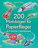 200 Motivbögen für Papierflieger: mit heraustrennbaren Seiten livre