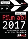 Film ab! 2017 ABK: Wissenswertes und Kurioses aus 100 Jahren Filmgeschichte livre
