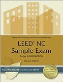 Leed NC Sample Exam: New Construction livre