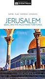 DK Eyewitness Travel Guide Jerusalem, Israel and the Palestinian Territories livre