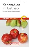 Kennzahlen im Betrieb: Wichtige Werte im Wettbewerb (Cornelsen Scriptor - Pocket Business) livre