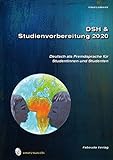DSH- und Studienvorbereitung - Nur Mut: DSH- und Studienvorbereitung 2020. DSH & Studienvorbereitung livre