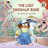 Little Critter: The Lost Dinosaur Bone livre