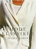 Brigitte-Mode-Klassiker selber nähen livre