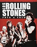 ROLLING STONES, LOS. FOTO A FOTO. livre