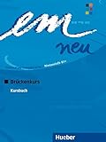 em neu 2008 Brückenkurs: Deutsch als Fremdsprache / Kursbuch livre