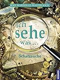 Schatzsuche: Ich sehe was ... livre