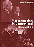 Massenmedien in Deutschland (Einzeltitel Kommunikationswissenschaft) livre