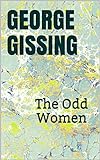 The Odd Women (English Edition) livre