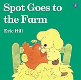 Spot Goes to the Farm (color) livre
