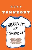 Breakfast of Champions: A Novel livre