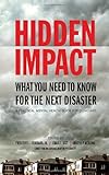 Hidden Impact: What You Need to Know for the Next Disaster: a Practical Mental Health Guide for Clin livre