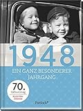 1948: Ein ganz besonderer Jahrgang - 70. Geburtstag livre