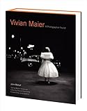 Vivian Maier: A Photographer Found livre