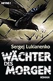 Wächter des Morgen: Roman (Die Wächter-Romane, Band 5) livre