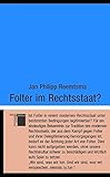 Folter im Rechtsstaat? (kleine reihe) livre