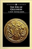 The Epic of Gilgamesh: The Babylonian Epic Poem and Other Texts in Akkadian and Sumerian livre
