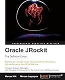 Oracle JRockit: The Definitive Guide livre