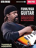 Funk/R&B Guitar Creative Solos, Grooves & Sounds (Book And Cd) Gtr Bo livre