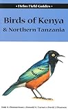 Birds of Kenya and Northern Tanzania livre