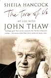 The Two of Us: My Life with John Thaw (English Edition) livre