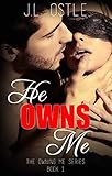 He Owns Me (Owning Me series Book 1) (English Edition) livre