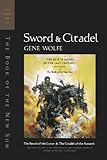 Sword & Citadel: The Second Half of the Book of the New Sun : The Sword of the Lictor and the Citade livre