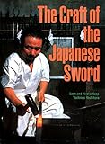 The Craft of the Japanese Sword livre